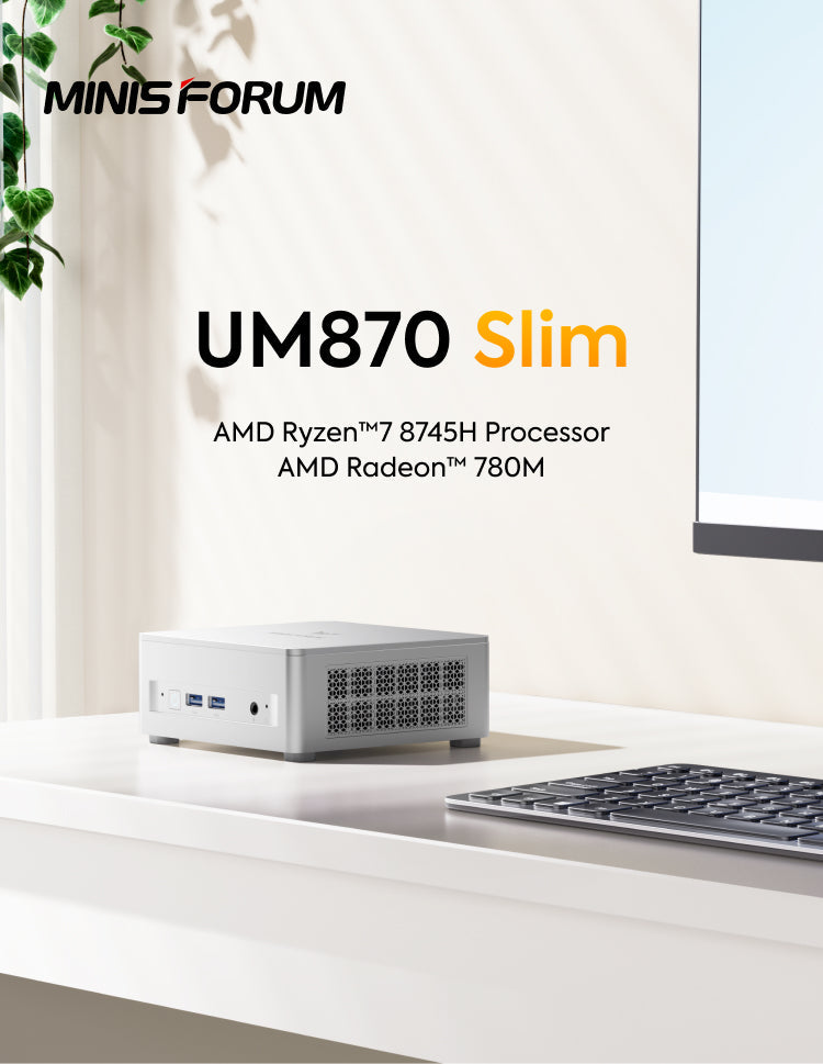 Minisfourm UM870 SLIM – Minisforum EU